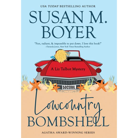 Liz Talbot Mystery Lowcountry Bombshell: A Liz Talbot Mystery, Book 2, (Hardcover)