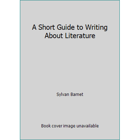 Writing about Literature, Used [Paperback]