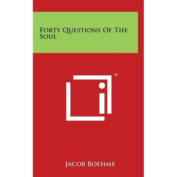 Forty Questions Of The Soul, (Hardcover)