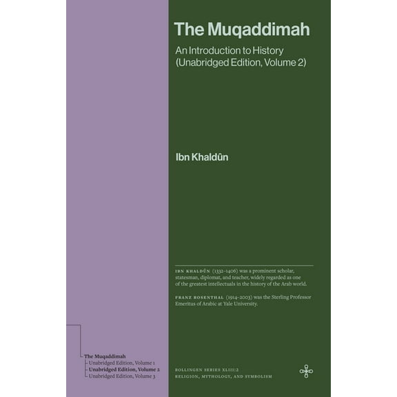 The Muqaddimah: An Introduction to History (Unabridged Edition, Volume 2), (Paperback)