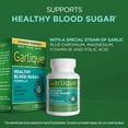 thumbnail image 4 of Garlique Garlic Extract Supplement, Healthy Blood Sugar Support, 6000MCG allicin, 60 Count, 4 of 12