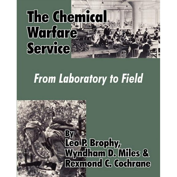 The Chemical Warfare Service (Paperback)
