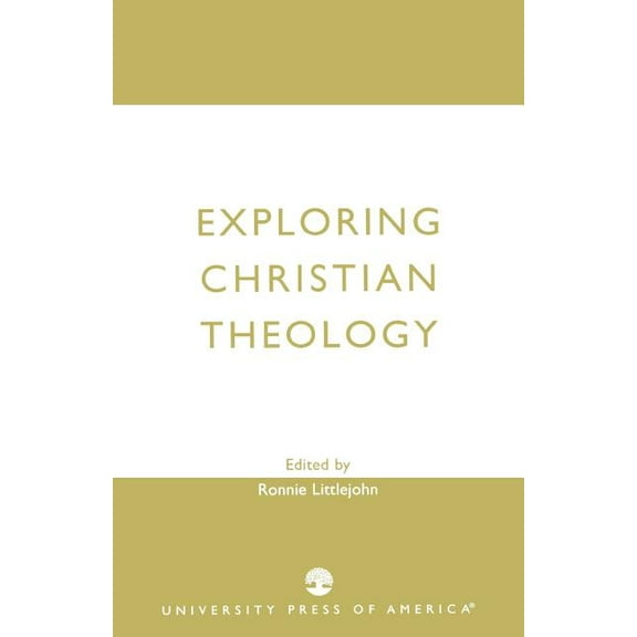 Exploring Christian Theology, (Paperback)