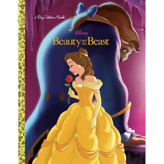 Beauty and the Beast Big Golden Book (Disney Beauty and the Beast) (Hardcover)
