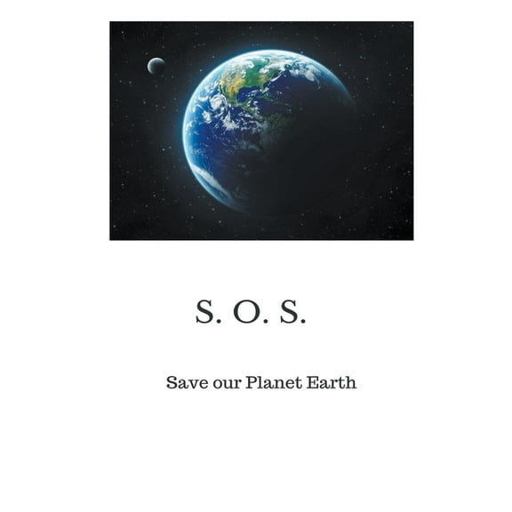Save our Planet Earth, (Paperback)