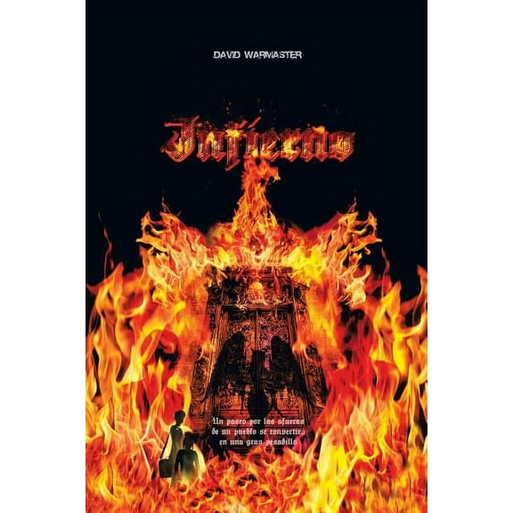 Infierno: Primer Viaje Y Segundo Viaje (Spanish Edition)