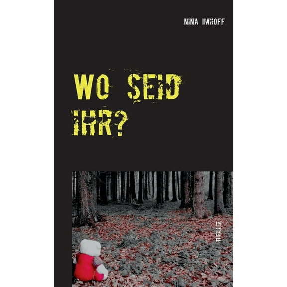 Wo seid ihr?, (Paperback)