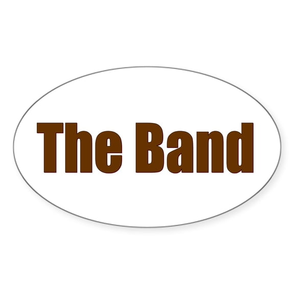 CafePress - The Band Oval Sticker - Sticker (Oval)
