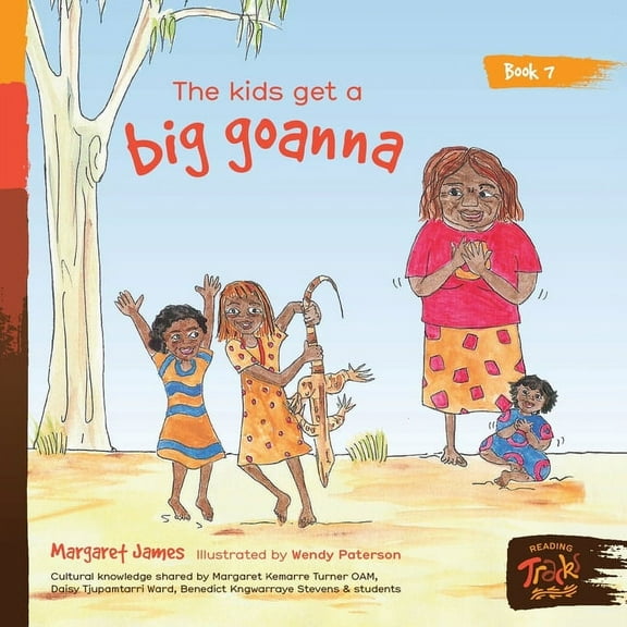 Honey Ant Readers The kids get a big goanna, (Paperback)