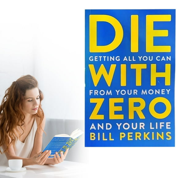 Gift Idea Die With : Getting All You Can From Your And Your Life You Wasted Along The Way Was . . . Your Life. 1 book Book: Die with Zero (Paperback) Present Holiday Gift Makeup Organizers