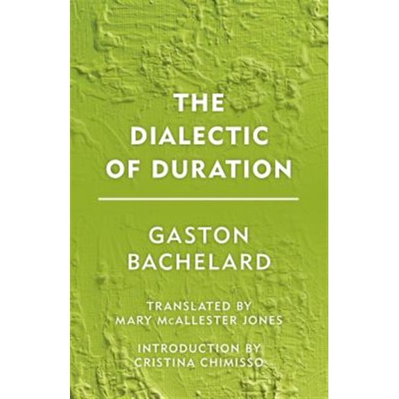 Pre-Owned The Dialectic of Duration (Groundworks)