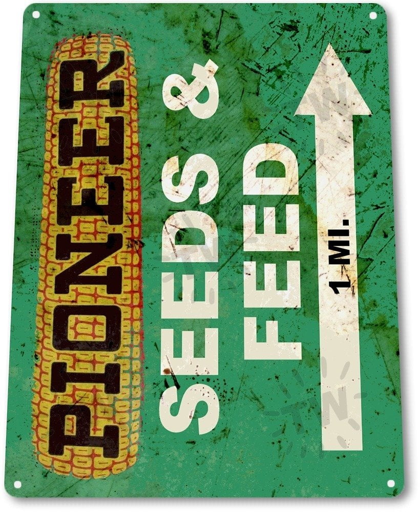 TIN SIGN B580 Pioneer Seed and Feed Farm Seeds Feed Rustic Metal Decor