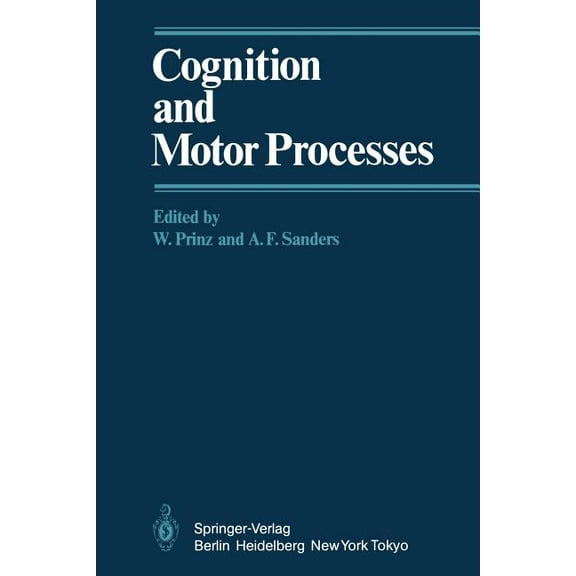 Cognition and Motor Processes, (Paperback)