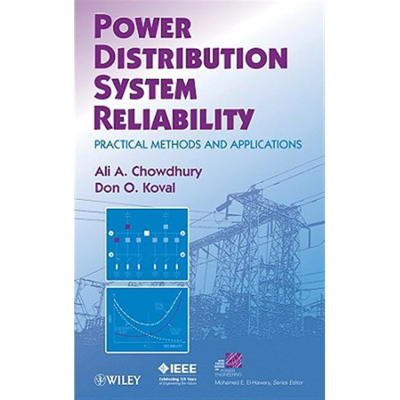 Pre-Owned IEEE Press Power and Energy Systems Power Distribution System Reliability: Practical Methods and Applications, Book 48, (Hardcover)