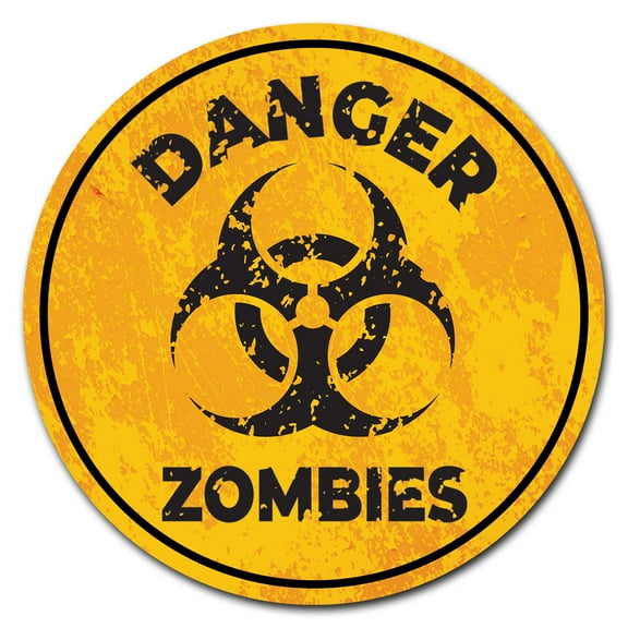 SignMission Circular Rigid Plastic Sign 12" Tall - Danger Zombies | Plastic Sign |  Made in the USA
