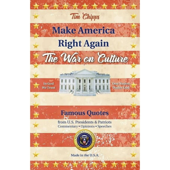 Make America Right Again: Make America Right Again : The War on Culture (Series #1) (Paperback)
