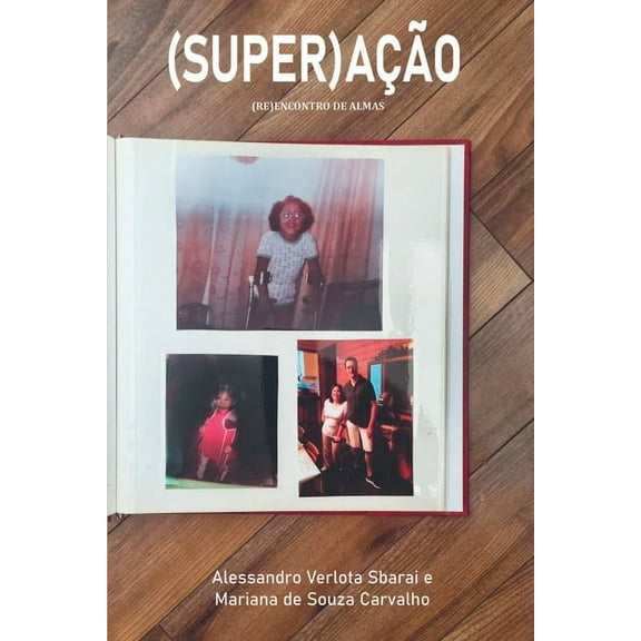 (super)aÃ§Ã£o, (Paperback)