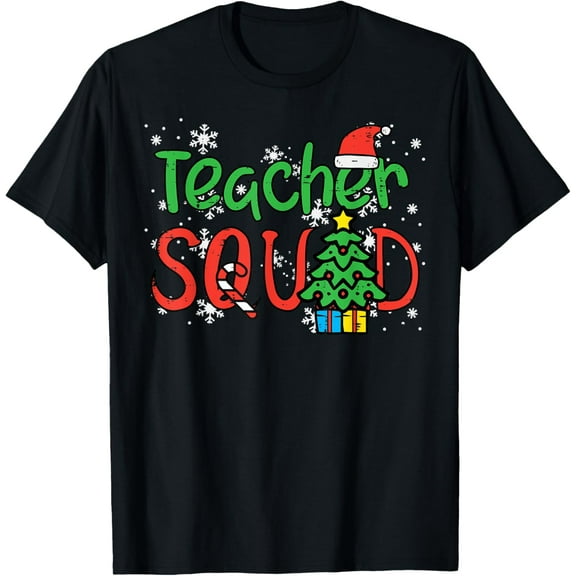 Christmas Teacher Squad Funny Xmas Teachers Crew Men Women T-Shirt Tee