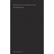Nothing of the Month Club (Paperback)