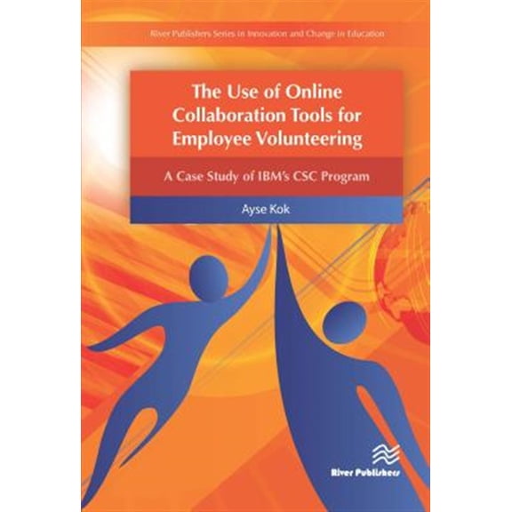 Pre-Owned The Use of Online Collaboration Tools for Employee Volunteering, (Hardcover)