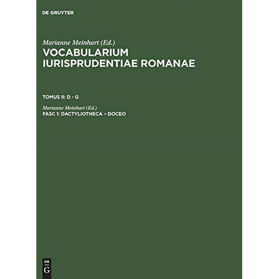 Vocabularium Iurisprudentiae Romanae, Fasc 1, Dactyliotheca - Doceo (Hardcover)