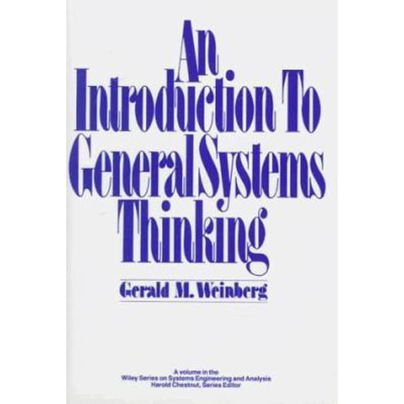 Pre-Owned An Introduction to General Systems Thinking (Wiley Series on Systems Engineering and Analysis) (Hardcover) 0471925632 9780471925637