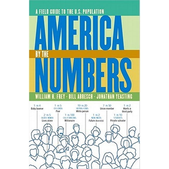 Pre-Owned America by the Numbers: A Field Guide to the U.S. Population (Paperback) 1565846419 9781565846418