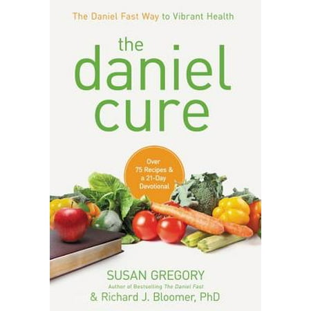 The Daniel Cure (Hardcover) (Best Way To Cure Gastritis)