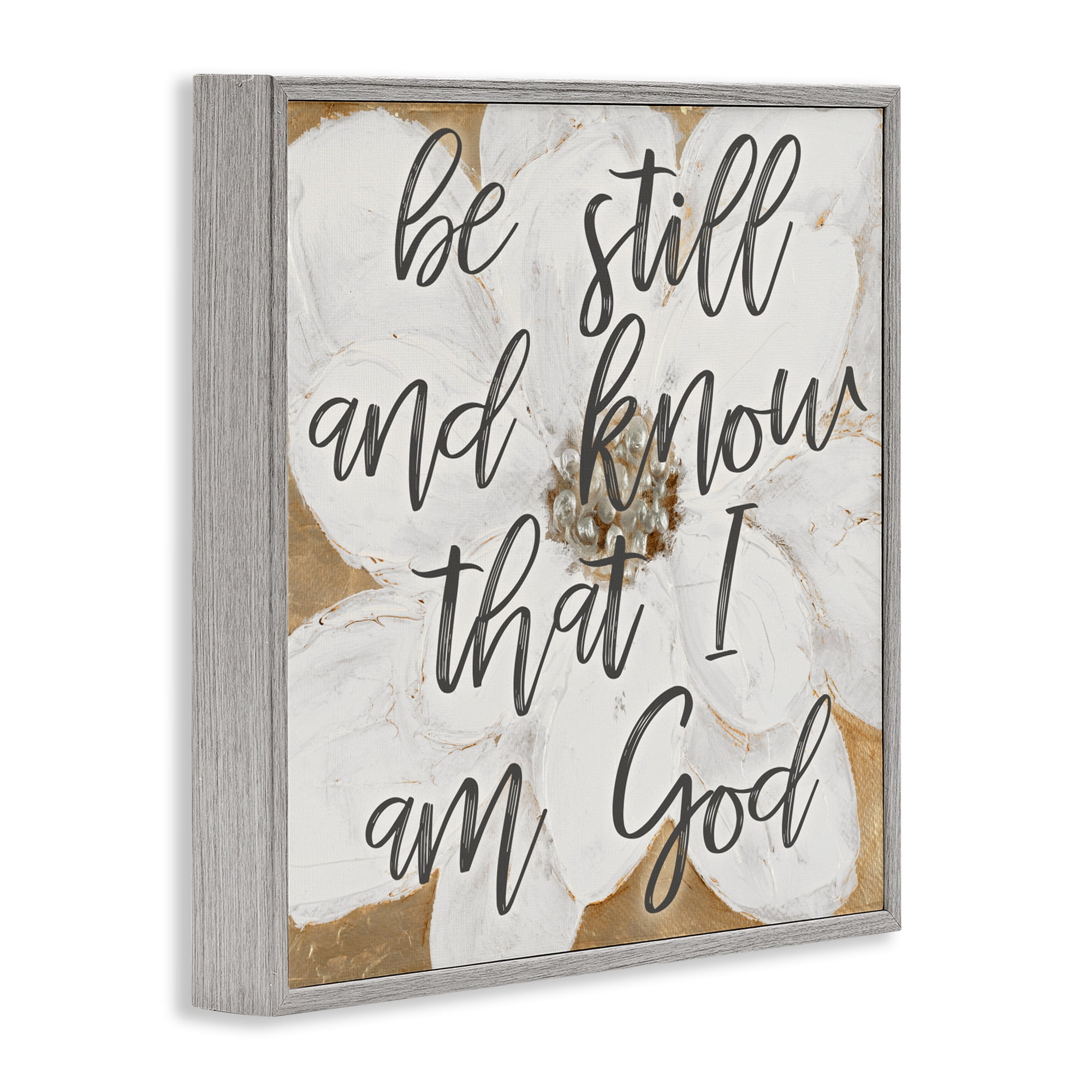 Stupell Industries Be Still Script with Flower Gray Framed Giclee Art, design by Lanie Loreth