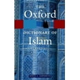 thumbnail image 2 of Le Dictionnaire Oxford de l'Islam (Oxford Quick Reference), 2 of 2