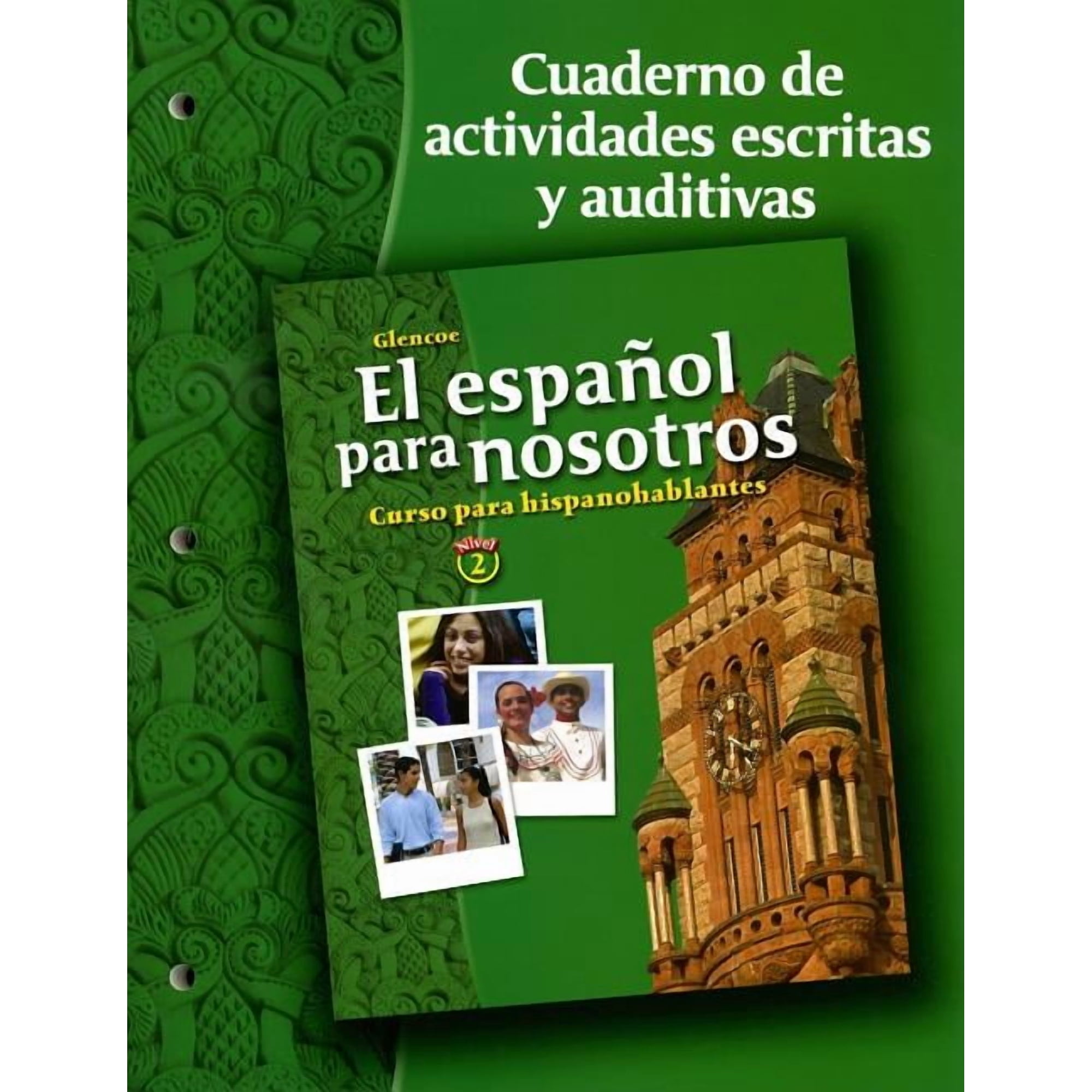 El Español Para Nosotros: Curso Para Hispanohablantes Level 2 Workbook & Audio Activities Student Edition (Paperback)