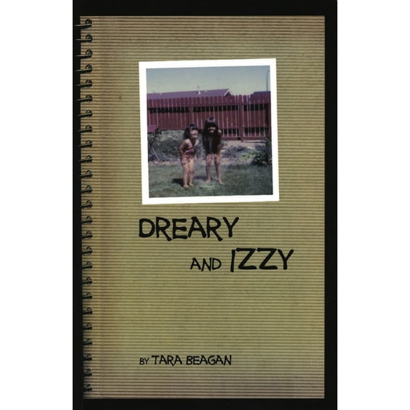 Dreary and Izzy (Paperback)