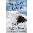 thumbnail image 3 of The Ever After: A Novel, 3 of 3