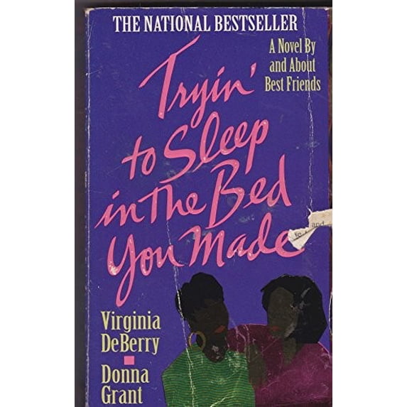 Pre-Owned Tryin' to Sleep in the Bed You Made Paperback