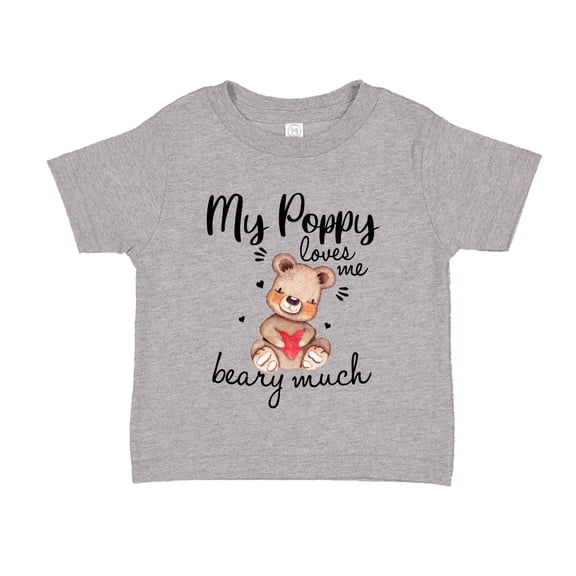 My Poppy Loves Me Beary Much Toddler T-Shirt 2T Athletic Heather