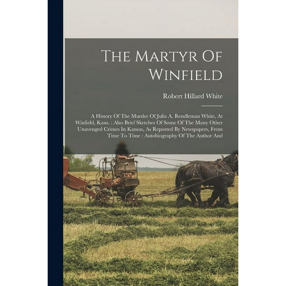 The Martyr Of Winfield (Paperback)