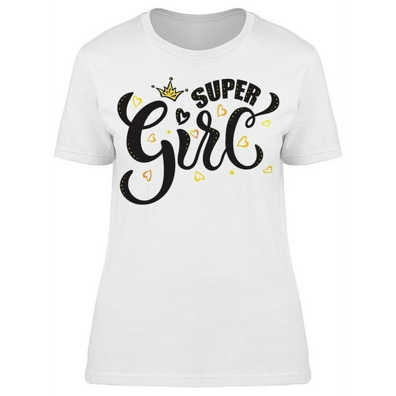 Super Girl Crown Hearts T-Shirt Women -Image by Shutterstock, Female Small