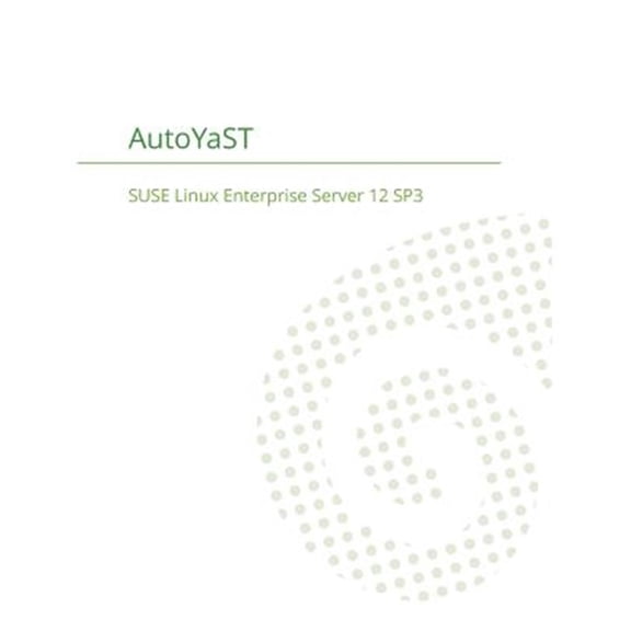 Pre-Owned SUSE Linux Enterprise Server 12 - AutoYaST (Paperback)