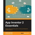 thumbnail image 1 of Pre-Owned App Inventor 2 Essentials (Paperback) 1785281100 9781785281105, 1 of 1