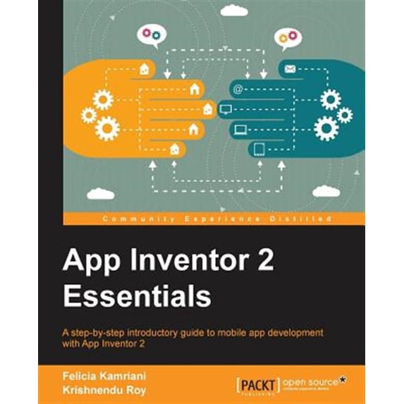 Pre-Owned App Inventor 2 Essentials (Paperback) 1785281100 9781785281105