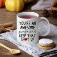 thumbnail image 7 of Funny Mugs for Girlfriend - You‘re An Awesome Girlfriend Keep That Up 11 Ounce Novelty Coffee Mug, 7 of 7