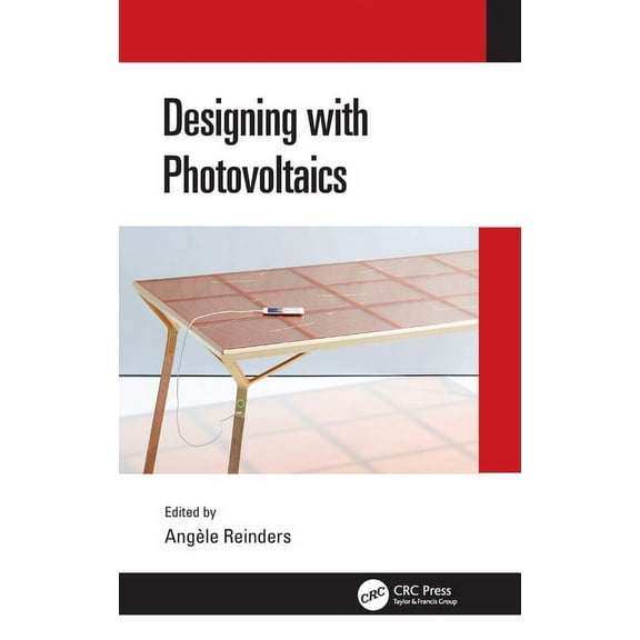 Designing with Photovoltaics, (Hardcover)