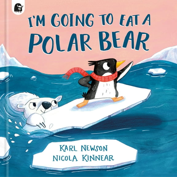 I'm Going to Eat a Polar Bear, (Hardcover)