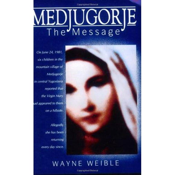 Medjugorje The Message