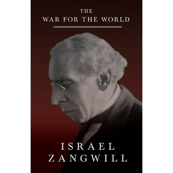 The War for the World, (Paperback)
