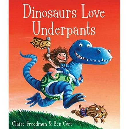 Dinosaurs Love Underpants - Dinosaurs Love Underpants