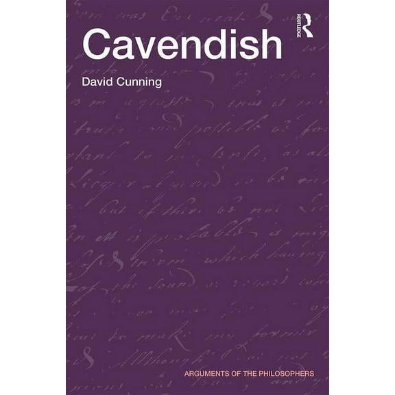 Arguments of the Philosophers Cavendish, (Hardcover)