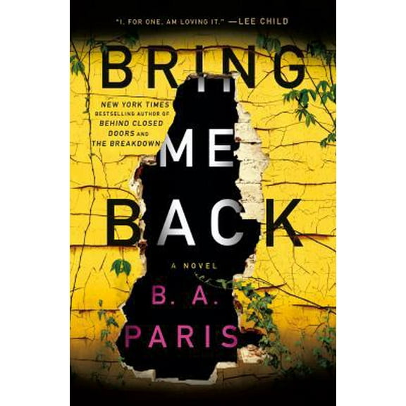 Pre-Owned Bring Me Back (Hardcover) 1250151333 9781250151339