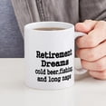 thumbnail image 4 of CafePress - Retirement Dreams Mug - 11 oz Ceramic Mug - Novelty Coffee Tea Cup, 4 of 4