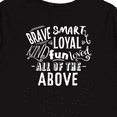 thumbnail image 4 of Inktastic Brave Smart Loyal Kind Fun Loved All of the Above Boys or Girls Long Sleeve Toddler T-Shirt, 4 of 5